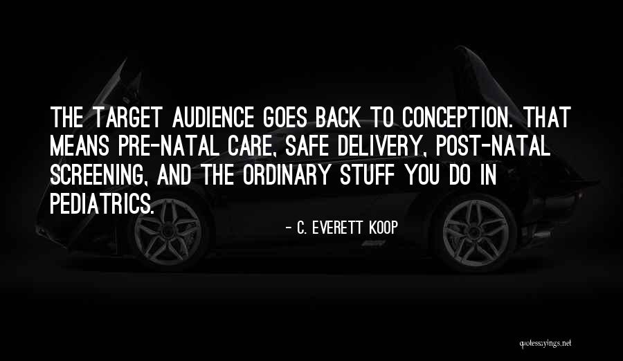 Waguih Ouess Quotes By C. Everett Koop Waguih Ouess Quotes By C. Everett Koop