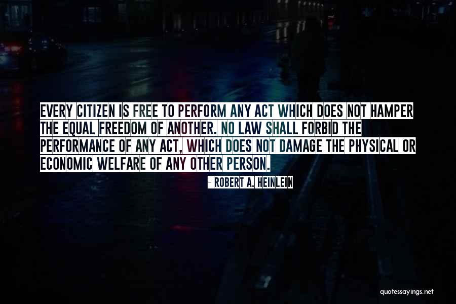 Wah Re Zindagi Quotes By Robert A. Heinlein Wah Re Zindagi Quotes By Robert A. Heinlein