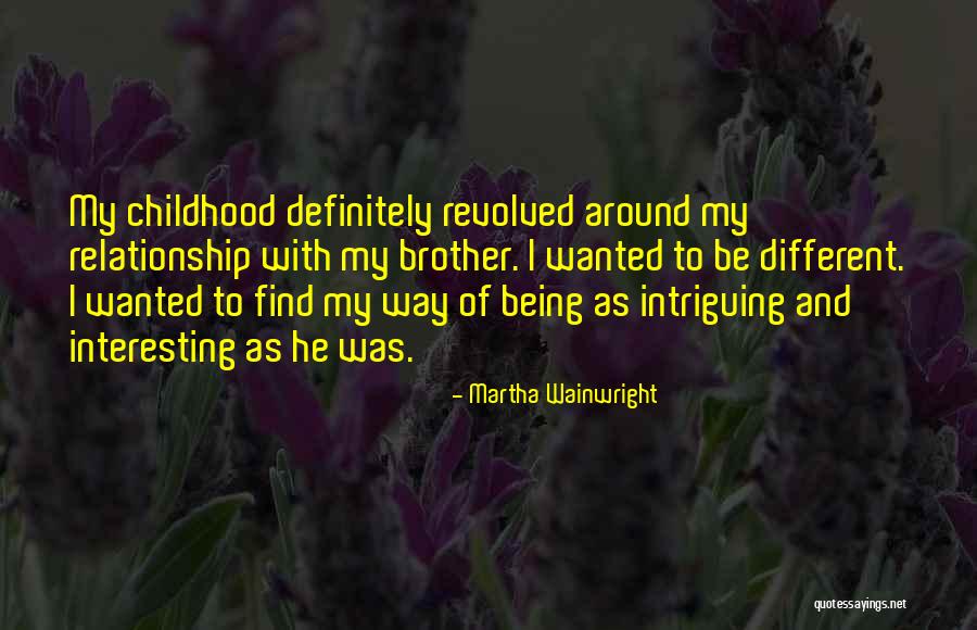 Wahabi Movement Quotes By Martha Wainwright Wahabi Movement Quotes By Martha Wainwright