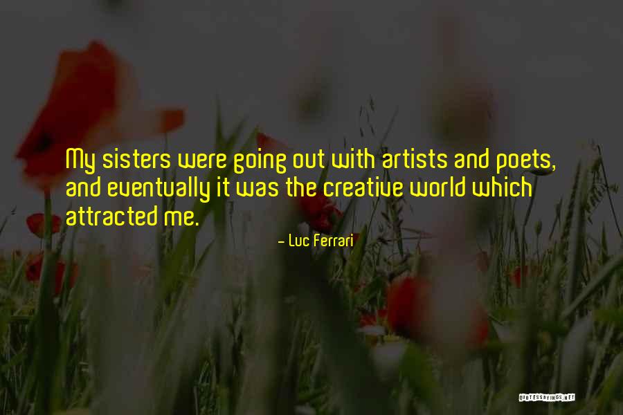 Wahana Cek Quotes By Luc Ferrari Wahana Cek Quotes By Luc Ferrari