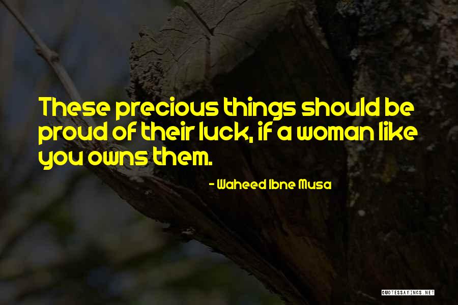 Waheed Ibne Musa Quotes 153520