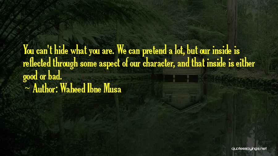 Waheed Ibne Musa Quotes 1596846