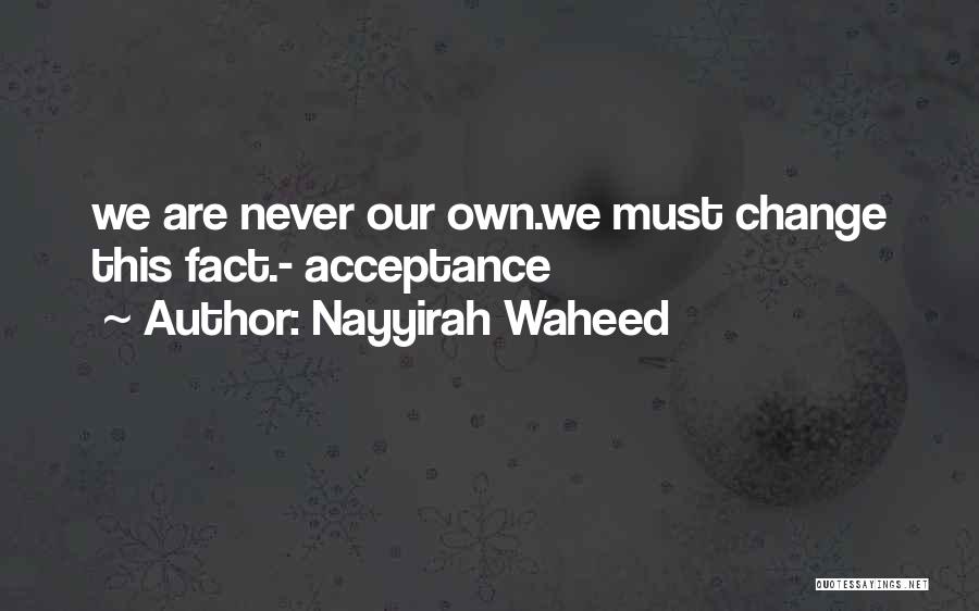 Waheed Quotes By Nayyirah Waheed