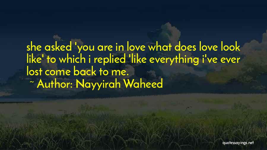 Waheed Quotes By Nayyirah Waheed