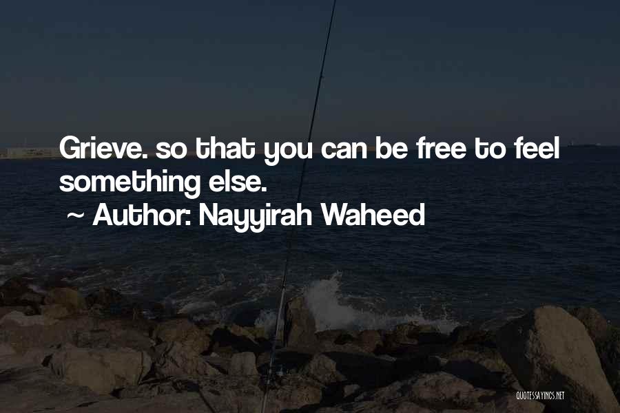 Waheed Quotes By Nayyirah Waheed