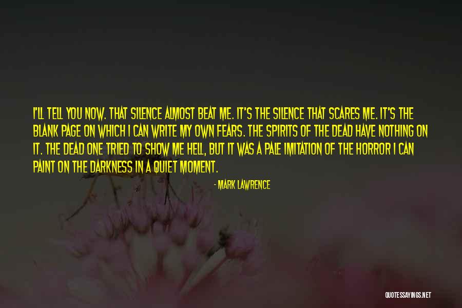 Waheedullah Khan Quotes By Mark Lawrence Waheedullah Khan Quotes By Mark Lawrence