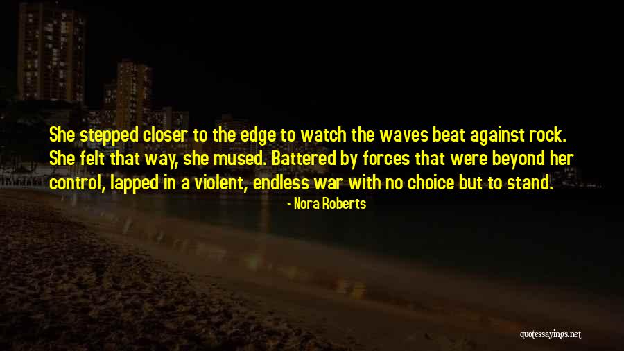 Waheedullah Quotes By Nora Roberts Waheedullah Quotes By Nora Roberts