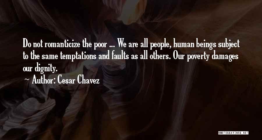 Wahei Phone Quotes By Cesar Chavez