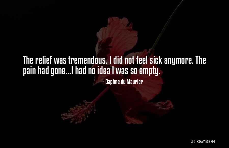 Waheifureizu Quotes By Daphne Du Maurier Waheifureizu Quotes By Daphne Du Maurier