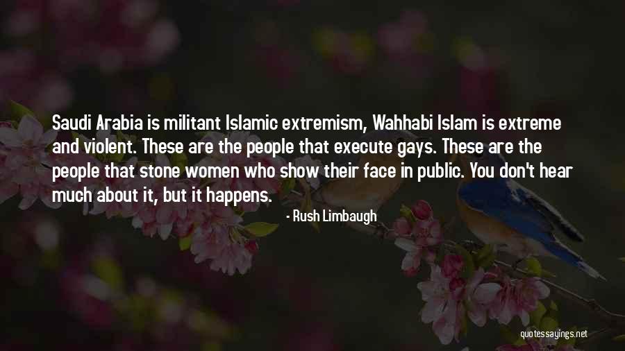 Wahhabi Islam Quotes By Rush Limbaugh Wahhabi Islam Quotes By Rush Limbaugh