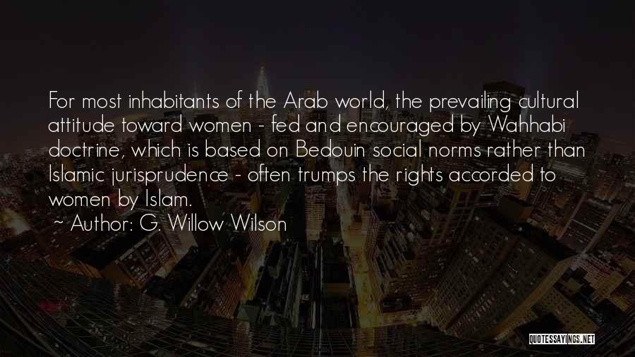 Wahhabi Quotes By G. Willow Wilson