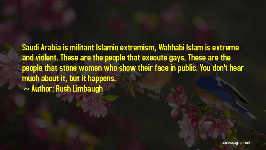 Wahhabi Quotes By Rush Limbaugh