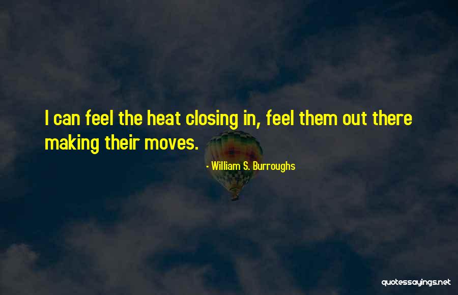 Wahid Nawabi Quotes By William S. Burroughs Wahid Nawabi Quotes By William S. Burroughs