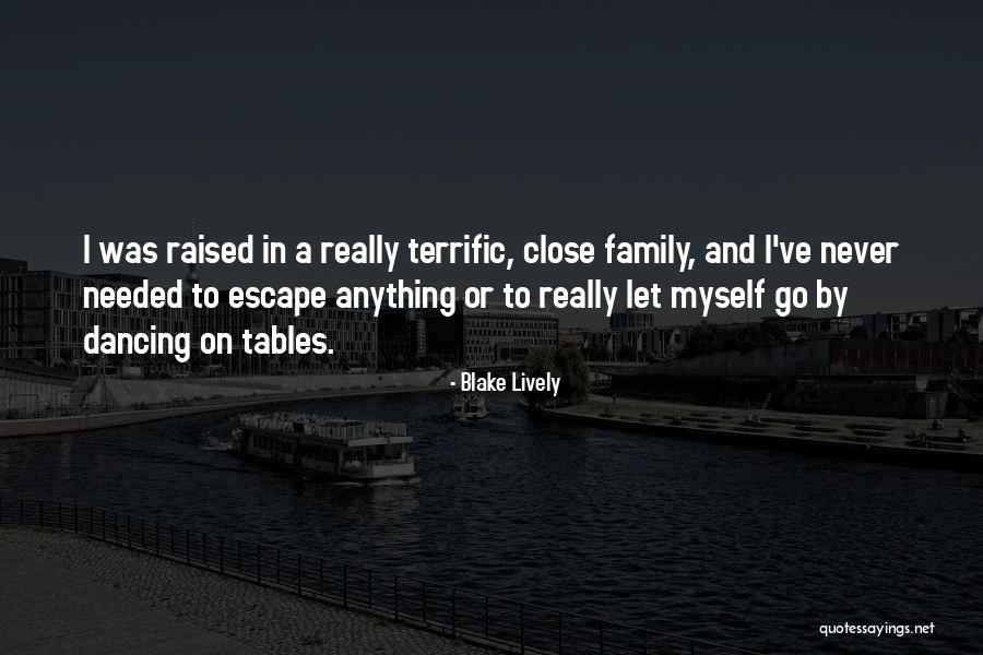 Wahida Djebbara Quotes By Blake Lively Wahida Djebbara Quotes By Blake Lively