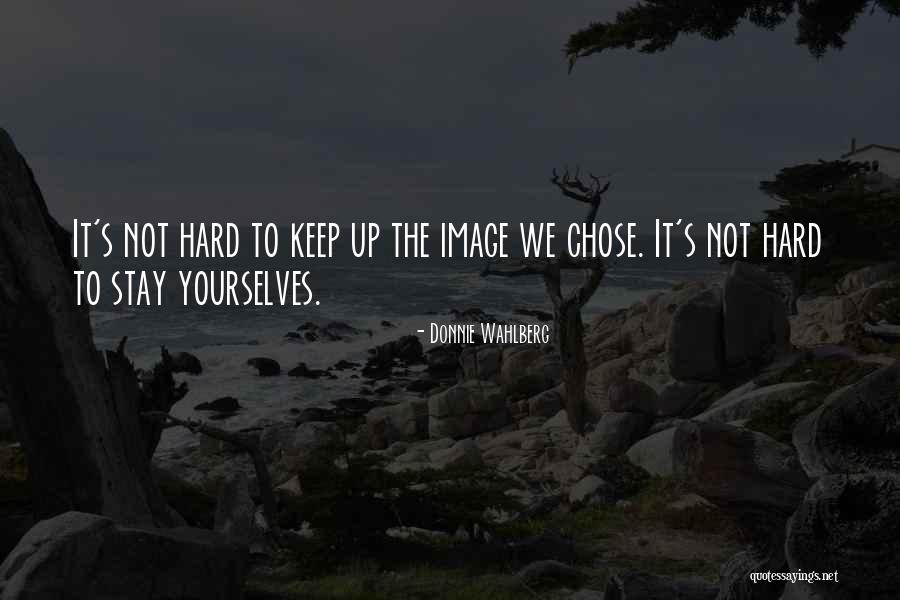 Wahlberg Quotes By Donnie Wahlberg Wahlberg Quotes By Donnie Wahlberg