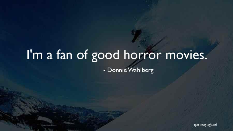 Wahlberg Quotes By Donnie Wahlberg Wahlberg Quotes By Donnie Wahlberg