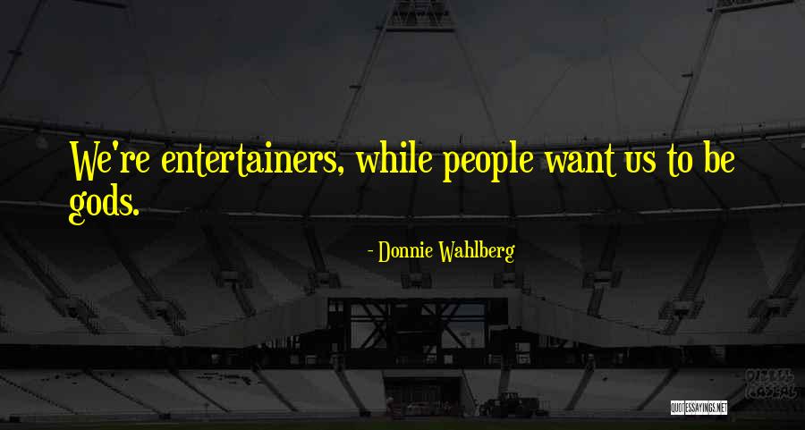 Wahlberg Quotes By Donnie Wahlberg Wahlberg Quotes By Donnie Wahlberg