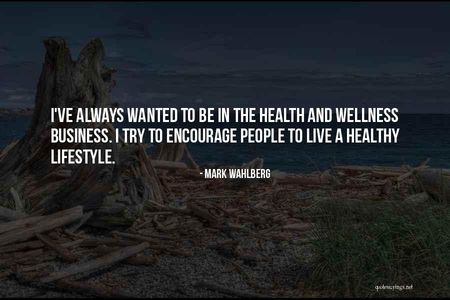 Wahlberg Quotes By Mark Wahlberg Wahlberg Quotes By Mark Wahlberg