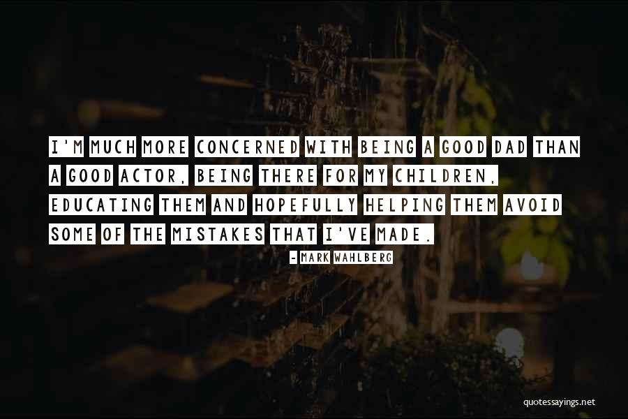 Wahlberg Quotes By Mark Wahlberg Wahlberg Quotes By Mark Wahlberg