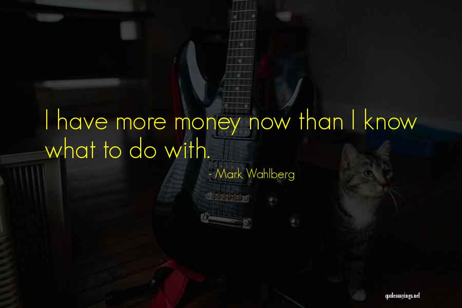 Wahlberg Quotes By Mark Wahlberg Wahlberg Quotes By Mark Wahlberg