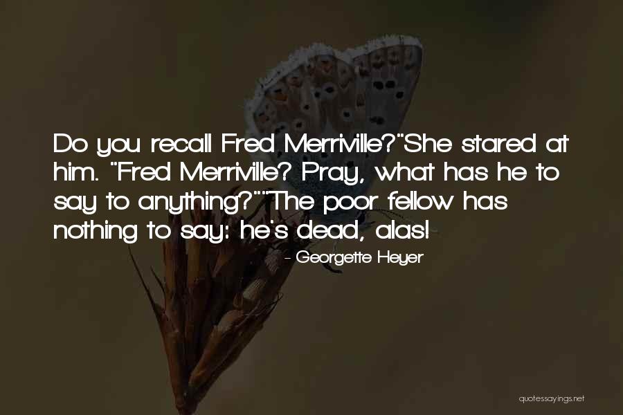 Wahlm Nner In Den Usa Quotes By Georgette Heyer Wahlm Nner In Den Usa Quotes By Georgette Heyer