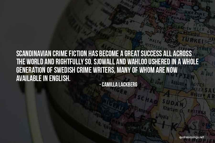 Wahloo Quotes By Camilla Lackberg Wahloo Quotes By Camilla Lackberg
