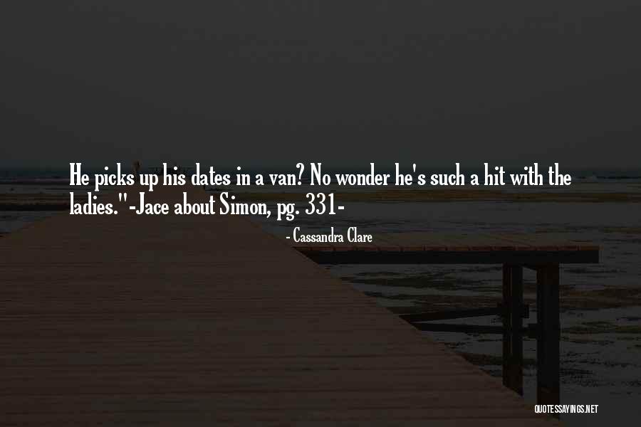 Wahoooooo Quotes By Cassandra Clare Wahoooooo Quotes By Cassandra Clare