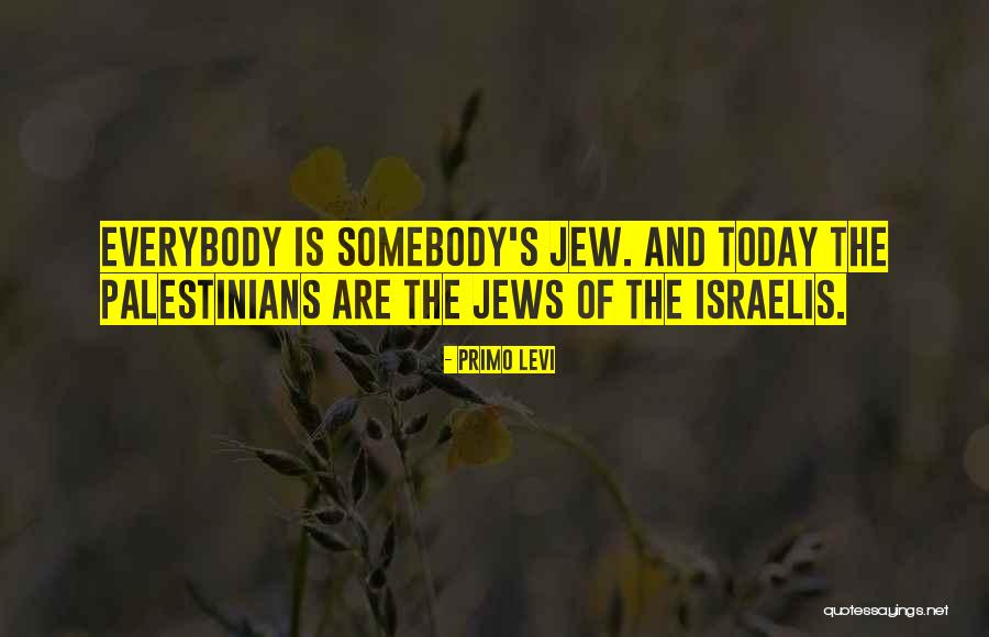 Wahres Leben Quotes By Primo Levi Wahres Leben Quotes By Primo Levi