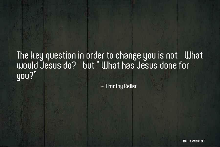 Wahrheit Quotes By Timothy Keller Wahrheit Quotes By Timothy Keller