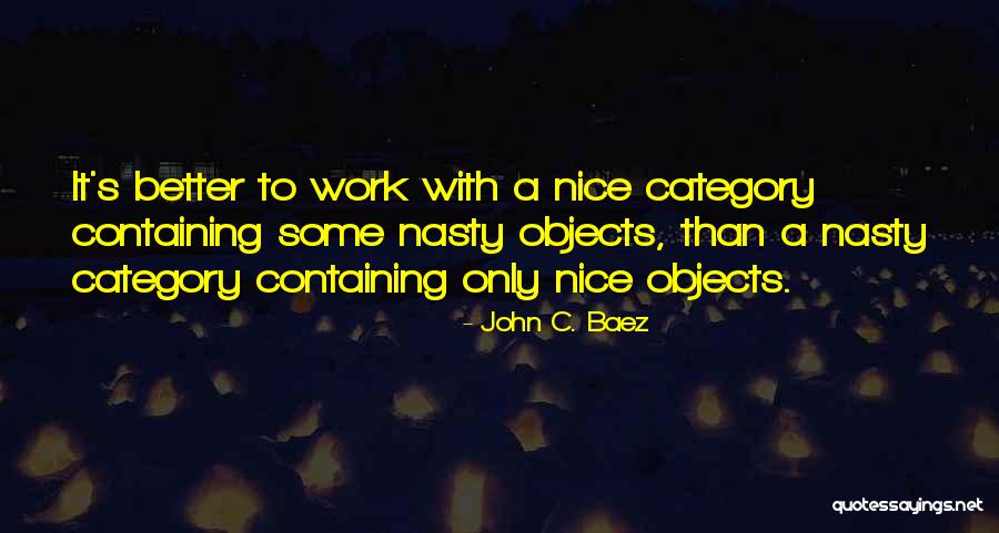 Waht Quotes By John C. Baez Waht Quotes By John C. Baez