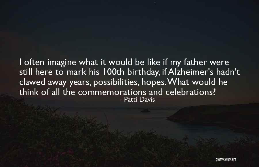 Waht Quotes By Patti Davis Waht Quotes By Patti Davis