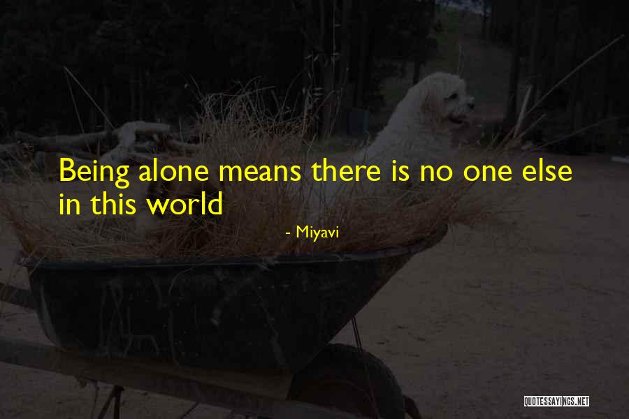 Wahyu Kolosebo Quotes By Miyavi Wahyu Kolosebo Quotes By Miyavi