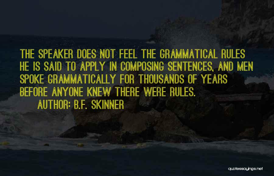 Wahyuningsih Quotes By B.F. Skinner