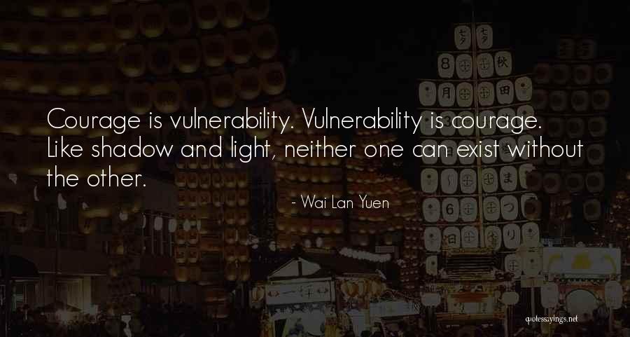 Wai Lan Yuen Quotes 595300