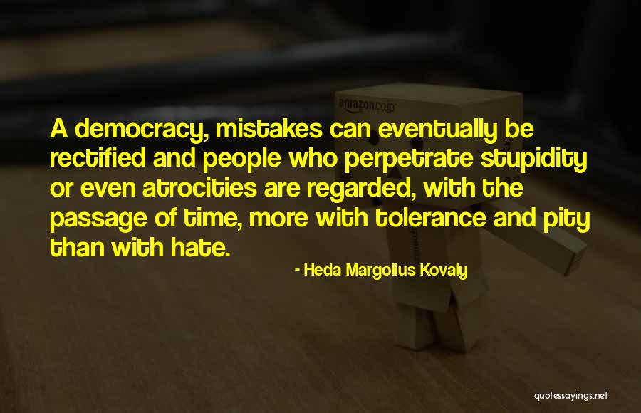 Waidhofer Dermatologist Quotes By Heda Margolius Kovaly Waidhofer Dermatologist Quotes By Heda Margolius Kovaly
