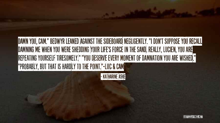 Waidmannsheil Quotes By Katharine Ashe Waidmannsheil Quotes By Katharine Ashe