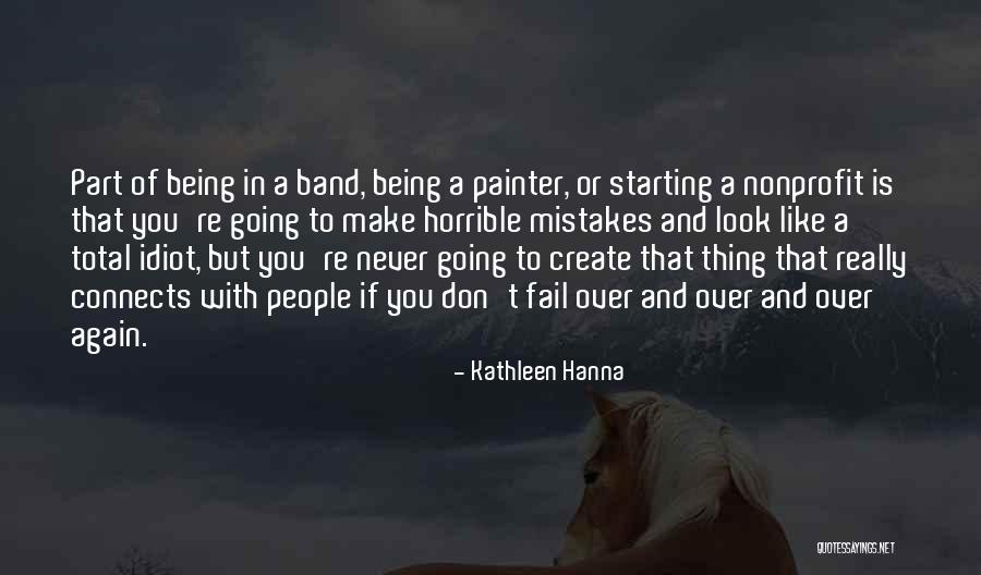 Waidmannsheil Quotes By Kathleen Hanna Waidmannsheil Quotes By Kathleen Hanna