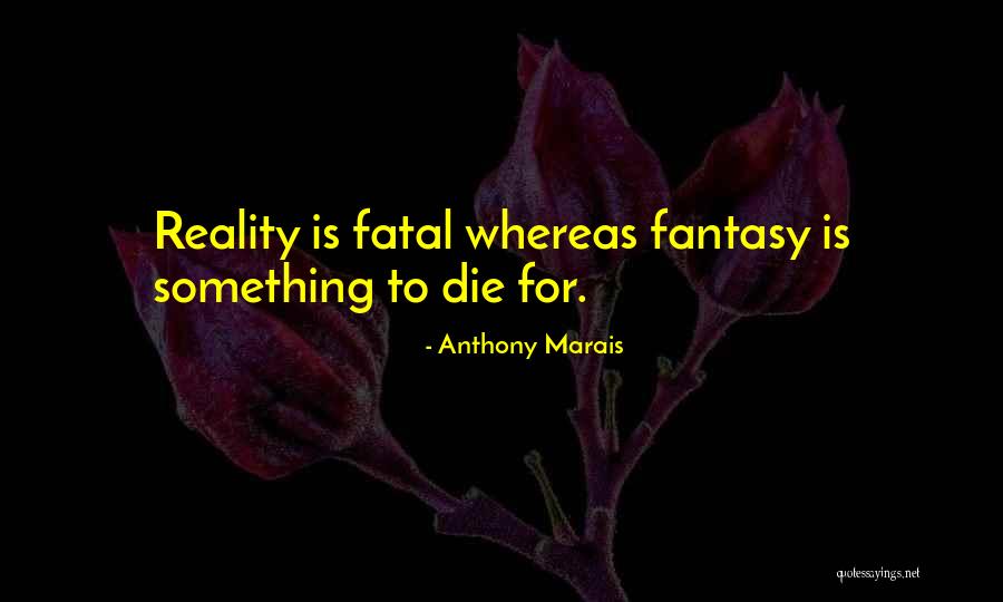 Waiel Quotes By Anthony Marais Waiel Quotes By Anthony Marais