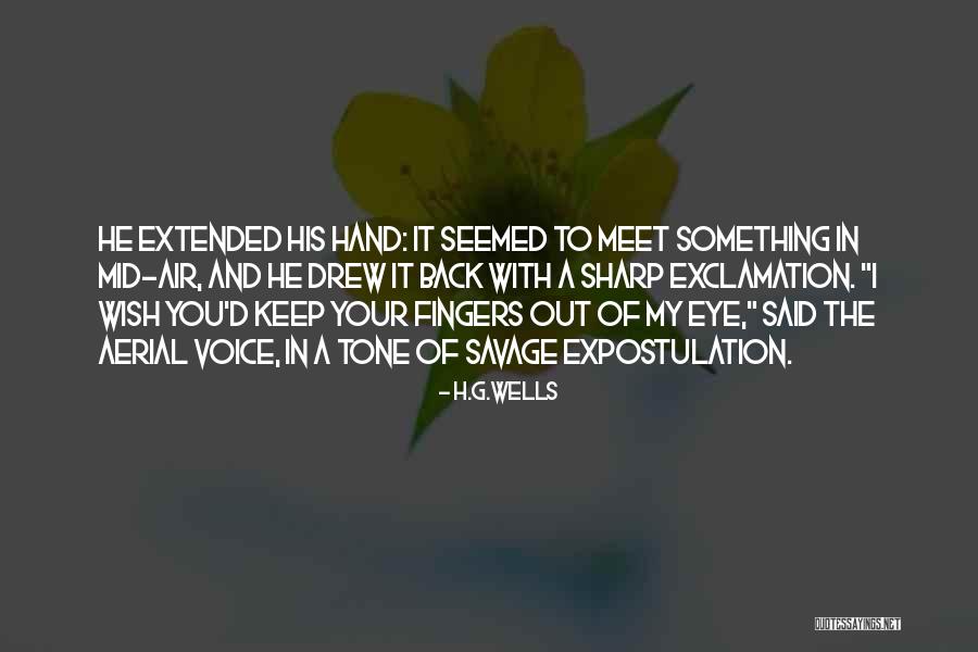 Waiel Quotes By H.G.Wells Waiel Quotes By H.G.Wells