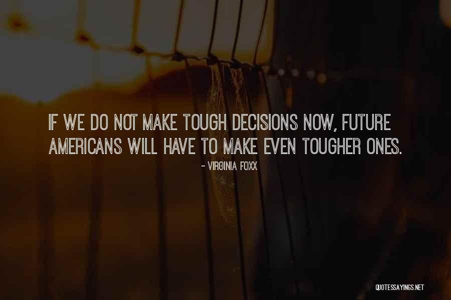 Waiel Quotes By Virginia Foxx Waiel Quotes By Virginia Foxx