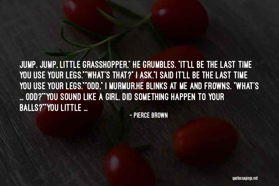 Waigle Quotes By Pierce Brown Waigle Quotes By Pierce Brown