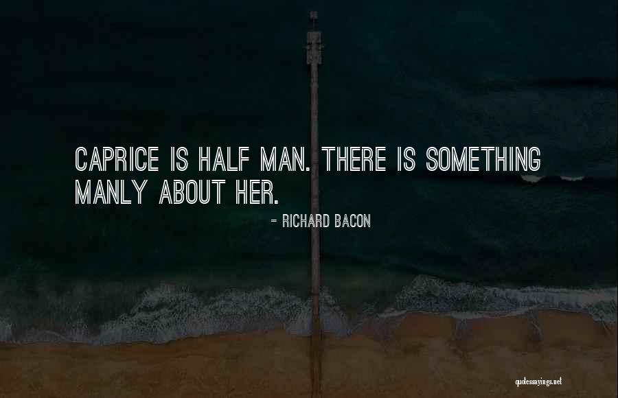 Waily Quotes By Richard Bacon Waily Quotes By Richard Bacon