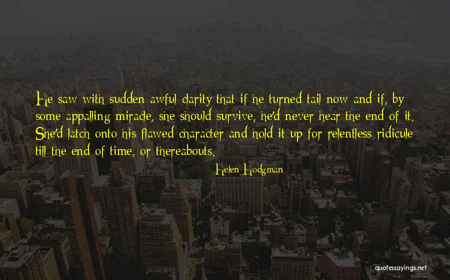 Waimano Quotes By Helen Hodgman Waimano Quotes By Helen Hodgman