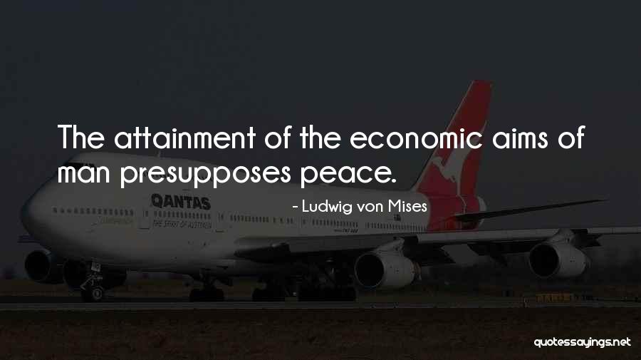 Waimano Quotes By Ludwig Von Mises Waimano Quotes By Ludwig Von Mises