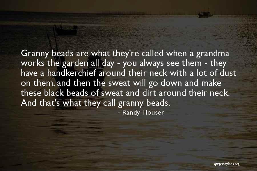 Waingels College Quotes By Randy Houser Waingels College Quotes By Randy Houser