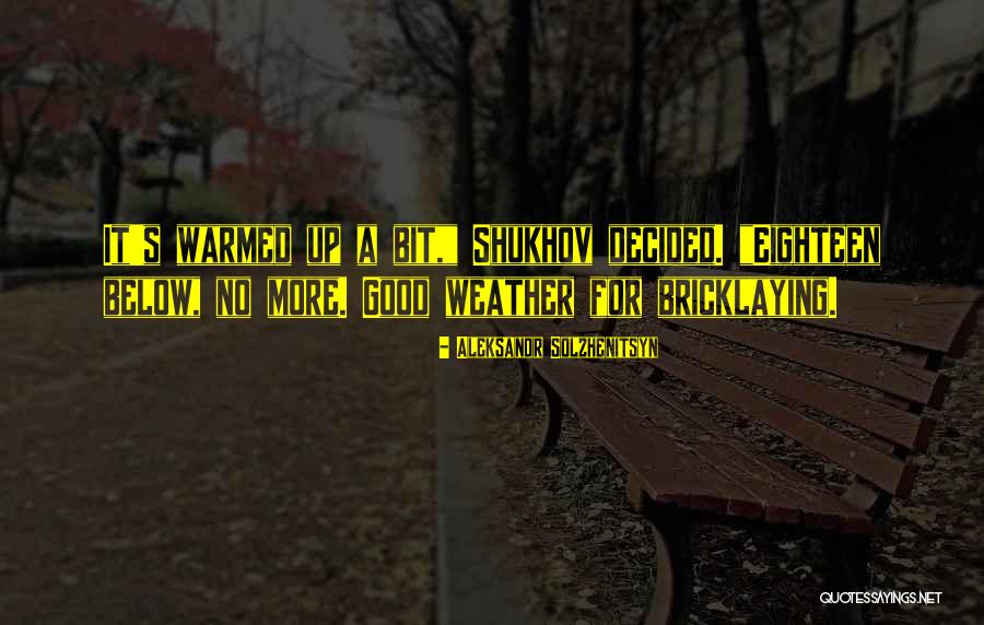 Waisak Quotes By Aleksandr Solzhenitsyn