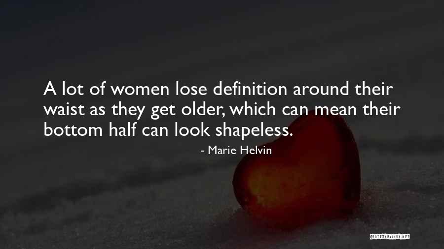 Waist Quotes By Marie Helvin