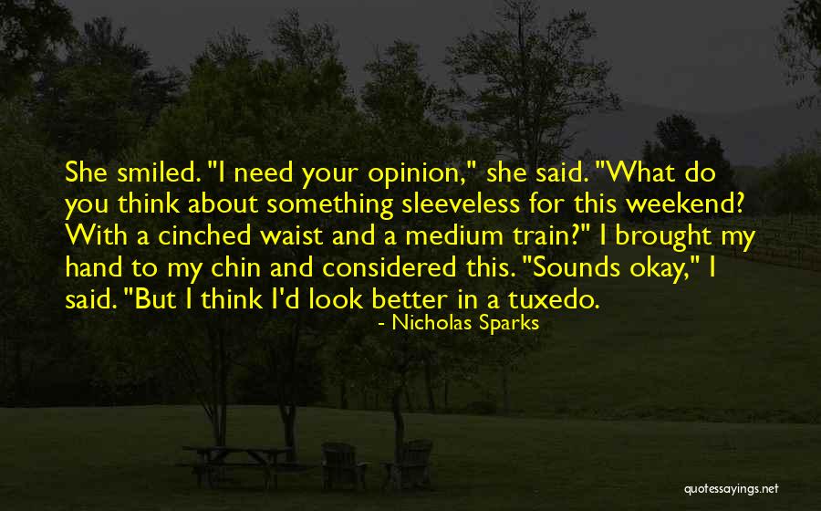 Waist Quotes By Nicholas Sparks