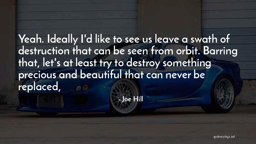 Waists 35 Quotes By Joe Hill Waists 35 Quotes By Joe Hill