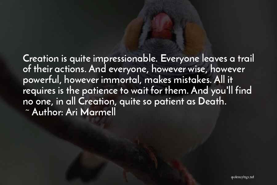 Wait For Death Quotes By Ari Marmell